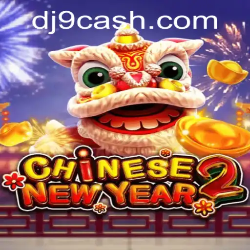 Descubra CHINESENEWYEAR2: O Novo Jogo Empolgante da DJ9.COM